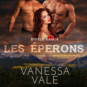 Les Éperons Lib/E de Vanessa Vale