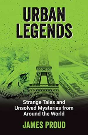 Urban Legends de James Proud