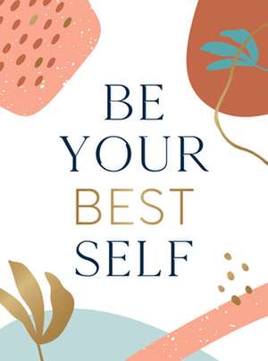 Be Your Best Self de Summersdale