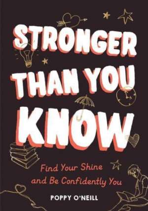 Stronger Than You Know de Poppy O'Neill