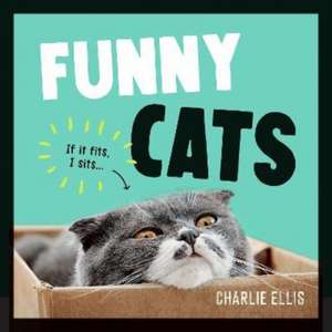 Funny Cats de Charlie Ellis