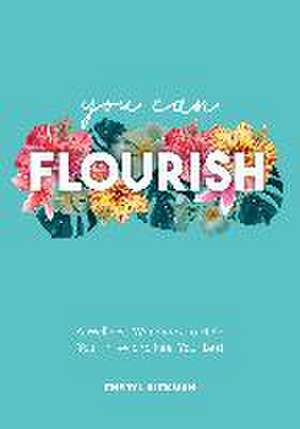 Rickman, C: You Can Flourish de Cheryl Rickman