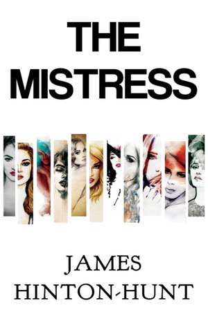 The Mistress de James Hinton-Hunt