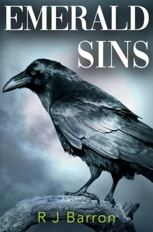 Emerald Sins de R J Barron