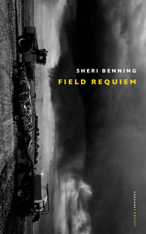 Field Requiem de Sheri Benning