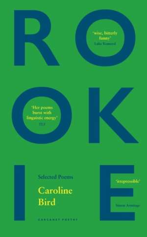 Rookie de Caroline Bird