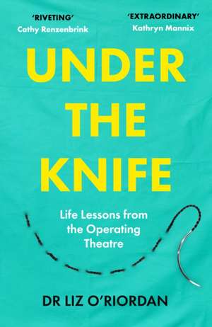 Under the Knife de Liz O'Riordan