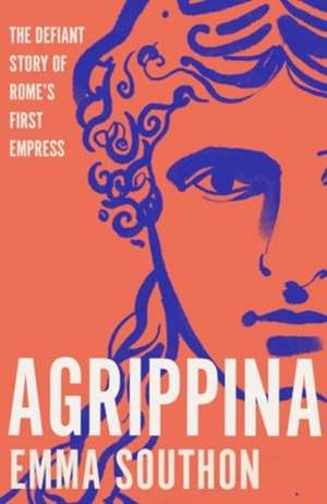 Agrippina de Emma Southon