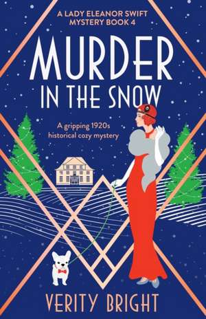 Murder in the Snow de Verity Bright