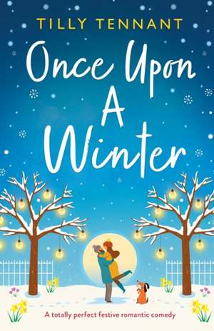 Once Upon a Winter de Tilly Tennant