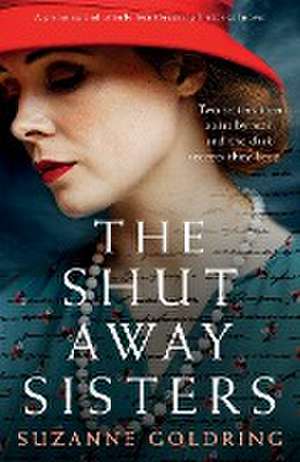 The Shut-Away Sisters de Suzanne Goldring