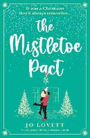 The Mistletoe Pact de Jo Lovett