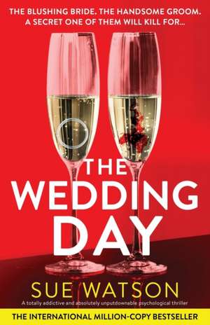 The Wedding Day de Sue Watson