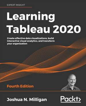 Learning Tableau 2020 de Joshua N Milligan