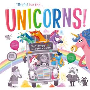 Uh-oh! It's the Unicorns! de Igloo Books Ltd