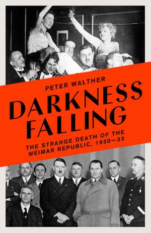 Darkness Falling de Peter Walther