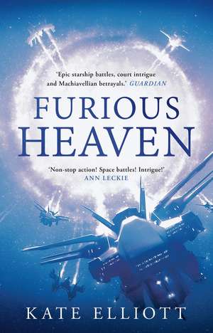 Furious Heaven de Kate Elliott