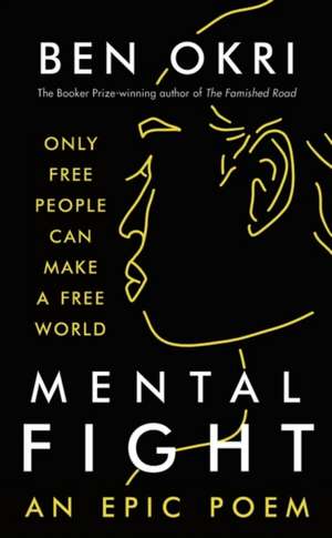 Mental Fight de Ben Okri