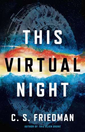 Friedman, C: This Virtual Night
