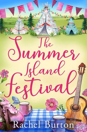 The Summer Island Festival de Rachel Burton