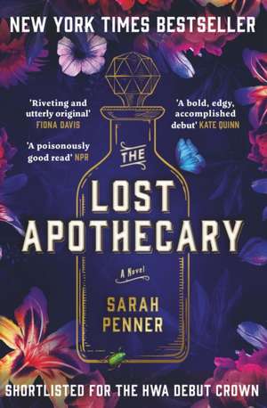 The Lost Apothecary de Sarah Penner