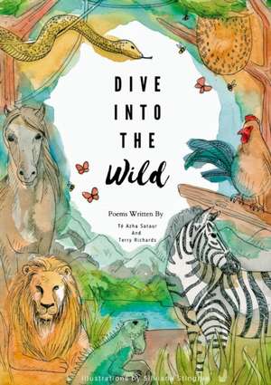 Dive into the Wild de Té Azha Sataur