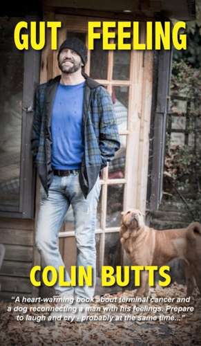 Gut Feeling de Colin Butts