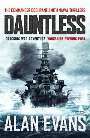 Dauntless de Alan Evans