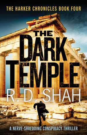 The Dark Temple de R. D. Shah