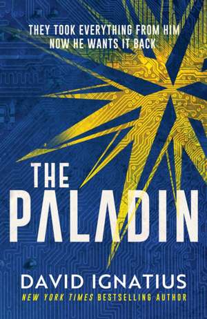 The Paladin de David Ignatius