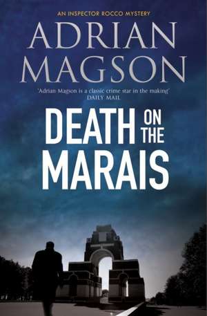 Death on the Marais de Adrian Magson