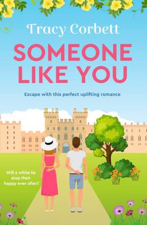 Someone Like You de Tracy Corbett