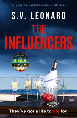 The Influencers de S. V. Leonard