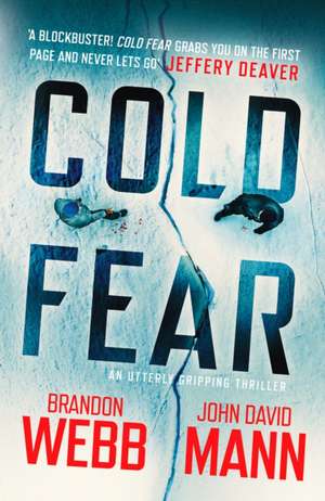 Cold Fear de Brandon Webb