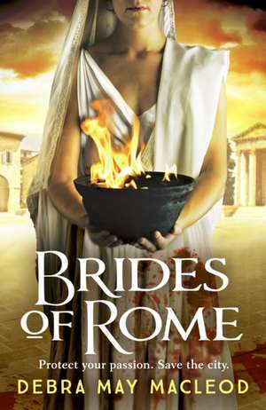 Brides of Rome de Debra May Macleod