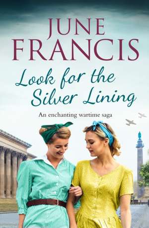 Look for the Silver Lining de June Francis