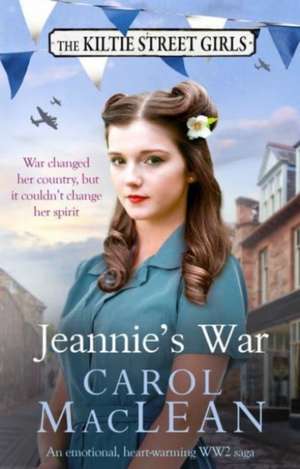 Jeannie's War de Carol Maclean