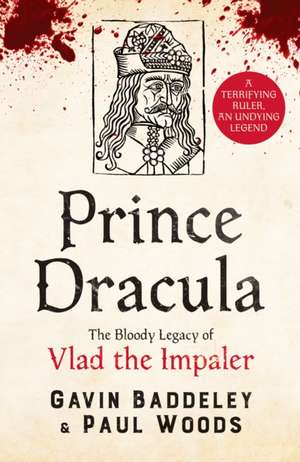 Baddeley, G: Prince Dracula de Paul Woods