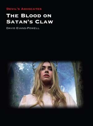 The Blood on Satan`s Claw de David Evans–powell