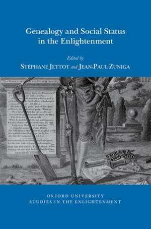 Genealogy and Social Status in the Enlightenment de Stéphane Jettot