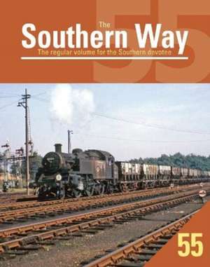 Southern Way 55 de Kevin Robertson