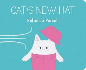 Cat's New Hat de Rebecca Purcell