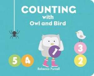 Counting with Owl and Bird de Rebecca Purcell