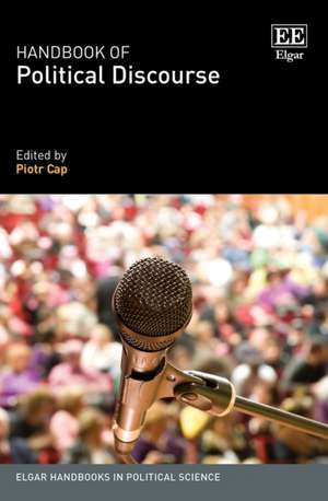 Handbook of Political Discourse de Piotr Cap