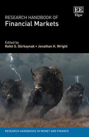 Research Handbook of Financial Markets de Refet S. Gurkaynak