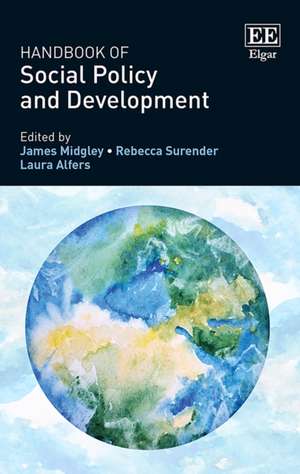 Handbook of Social Policy and Development de James Midgley