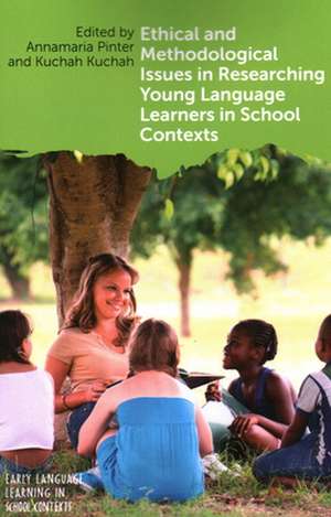 Ethical and Methodological Issues in Researching Young Language Learners in School Contexts