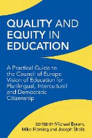 Quality and Equity in Education de Michael Byram