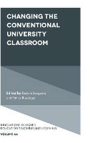 Changing the Conventional University Classroom de Enakshi Sengupta