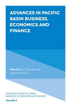 Advances in Pacific Basin Business, Economics and Finance de Cheng–few Lee